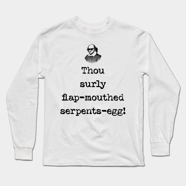 Sarcastic Shakespeare Long Sleeve T-Shirt by Simply Sarcastic 